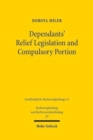 Image for Dependants&#39; Relief Legislation and Compulsory Portion : Limitations on Freedom of Testation in British Columbia and Germany in Comparative Perspective