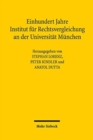 Image for Einhundert Jahre Institut fur Rechtsvergleichung an der Universitat Munchen