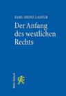 Image for Der Anfang des westlichen Rechts