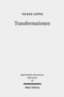 Image for Transformationen : Studien zu den Wandlungsprozessen in Theologie und Froemmigkeit zwischen Spatmittelalter und Reformation
