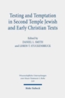 Image for Testing and Temptation in Second Temple Jewish and Early Christian Texts