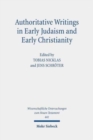 Image for Authoritative Writings in Early Judaism and Early Christianity