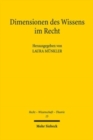 Image for Dimensionen des Wissens im Recht