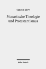 Image for Monastische Theologie und Protestantismus : Gesammelte Aufsatze