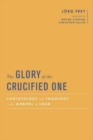 Image for The Glory of the Crucified One