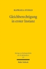 Image for Gleichberechtigung in erster Instanz : Deutsche Scheidungsurteile der 1950er Jahre im Ost-/West-Vergleich
