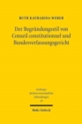 Image for Der Begrundungsstil von Conseil constitutionnel und Bundesverfassungsgericht : Eine vergleichende Analyse der Spruchpraxis