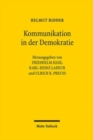 Image for Kommunikation in der Demokratie : Kleine Schriften und Vortrage