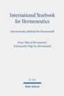 Image for International Yearbook for Hermeneutics/Internationales Jahrbuch fur Hermeneutik : Volume 18: Focus: Ways of Hermeneutics / Band 18: Schwerpunkt: Wege der Hermeneutik