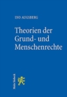 Image for Theorien der Grund- und Menschenrechte