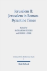 Image for Jerusalem II: Jerusalem in Roman-Byzantine Times