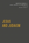 Image for Jesus and Judaism