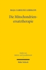 Image for Die Mitochondrienersatztherapie