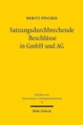 Image for Satzungsdurchbrechende Beschlusse in GmbH und AG