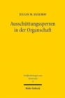 Image for Ausschuttungssperren in der Organschaft : Zum Verhaltnis von Konzernrecht und Konzernbesteuerung
