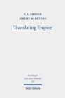 Image for Translating Empire : Tell Fekheriyeh, Deuteronomy, and the Akkadian Treaty Tradition
