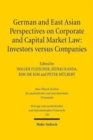 Image for German and East Asian Perspectives on Corporate and Capital Market Law: Investors versus Companies