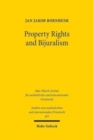 Image for Property Rights and Bijuralism : Can a Framework for an Efficient Interaction of Common Law and Civil Law Be an Alternative to Uniform Law?