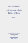 Image for A Grammar of the Ethics of John