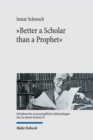 Image for &quot;Better a Scholar than a Prophet&quot;