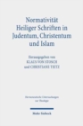 Image for Normativitat Heiliger Schriften in Judentum, Christentum und Islam