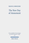 Image for The New Day of Atonement : A Matthean Typology