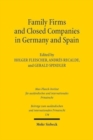 Image for Family Firms and Closed Companies in Germany and Spain