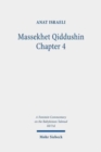 Image for Massekhet Qiddushin Chapter 4 : Volume III/7/d. Text, Translation, and Commentary