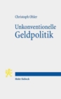 Image for Unkonventionelle Geldpolitik