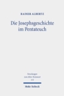Image for Die Josephsgeschichte im Pentateuch