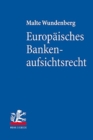 Image for Europaisches Bankenaufsichtsrecht