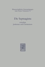 Image for Die Septuaginta zwischen Judentum und Christentum