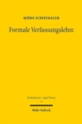 Image for Formale Verfassungslehre : Grundlegung einer allgemeinen Theorie uber Recht und Verfassung