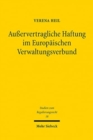 Image for Ausservertragliche Haftung im Europaischen Verwaltungsverbund
