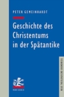 Image for Geschichte des Christentums in der Spatantike