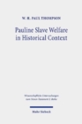Image for Pauline Slave Welfare in Historical Context