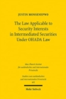 Image for The law applicable to security interests in intermediated securities under OHADA law