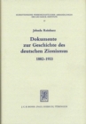 Image for Dokumente zur Geschichte des deutschen Zionismus