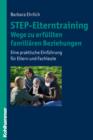 Image for STEP-Elterntraining Wege zu erfullten familiaren Beziehungen