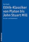 Image for Ethik-Klassiker von Platon bis John Stuart Mill