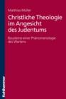 Image for Christliche Theologie im Angesicht des Judentums