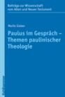 Image for Paulus im Gesprach - Themen paulinischer Theologie