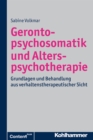 Image for Gerontopsychosomatik und Alterspsychotherapie