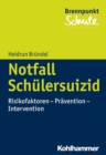 Image for Notfall Schulersuizid