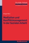 Image for Mediation und Konfliktmanagement in der Sozialen Arbeit