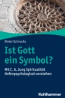 Image for Ist Gott Ein Symbol?