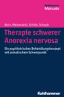 Image for Therapie schwerer Anorexia nervosa
