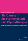 Image for Einfuhrung in die Psychosomatik und Psychotherapie