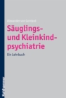 Image for Sauglings- und Kleinkindpsychiatrie