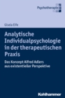 Image for Analytische Individualpsychologie in der therapeutischen Praxis